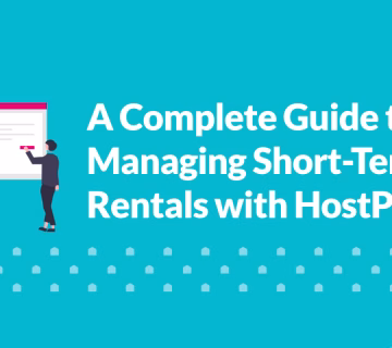 HostPlatform Blog A Complete Guide to Managing Short Term Rentals with HostPlatform